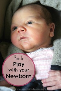 How to play with your newborn baby