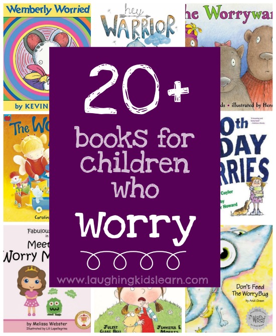 20+ books to help children who worry or suffer from anxiety